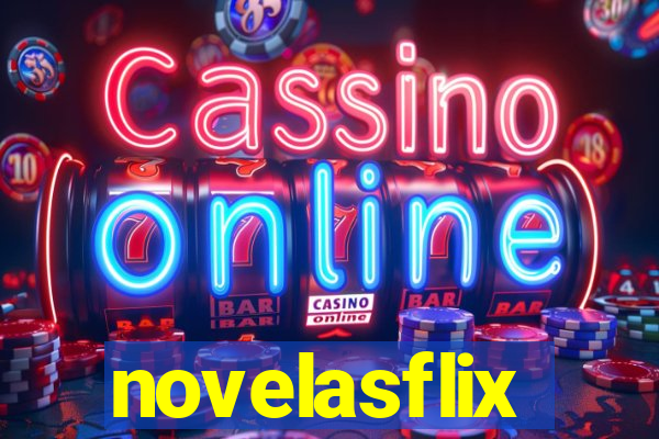 novelasflix totalmente demais